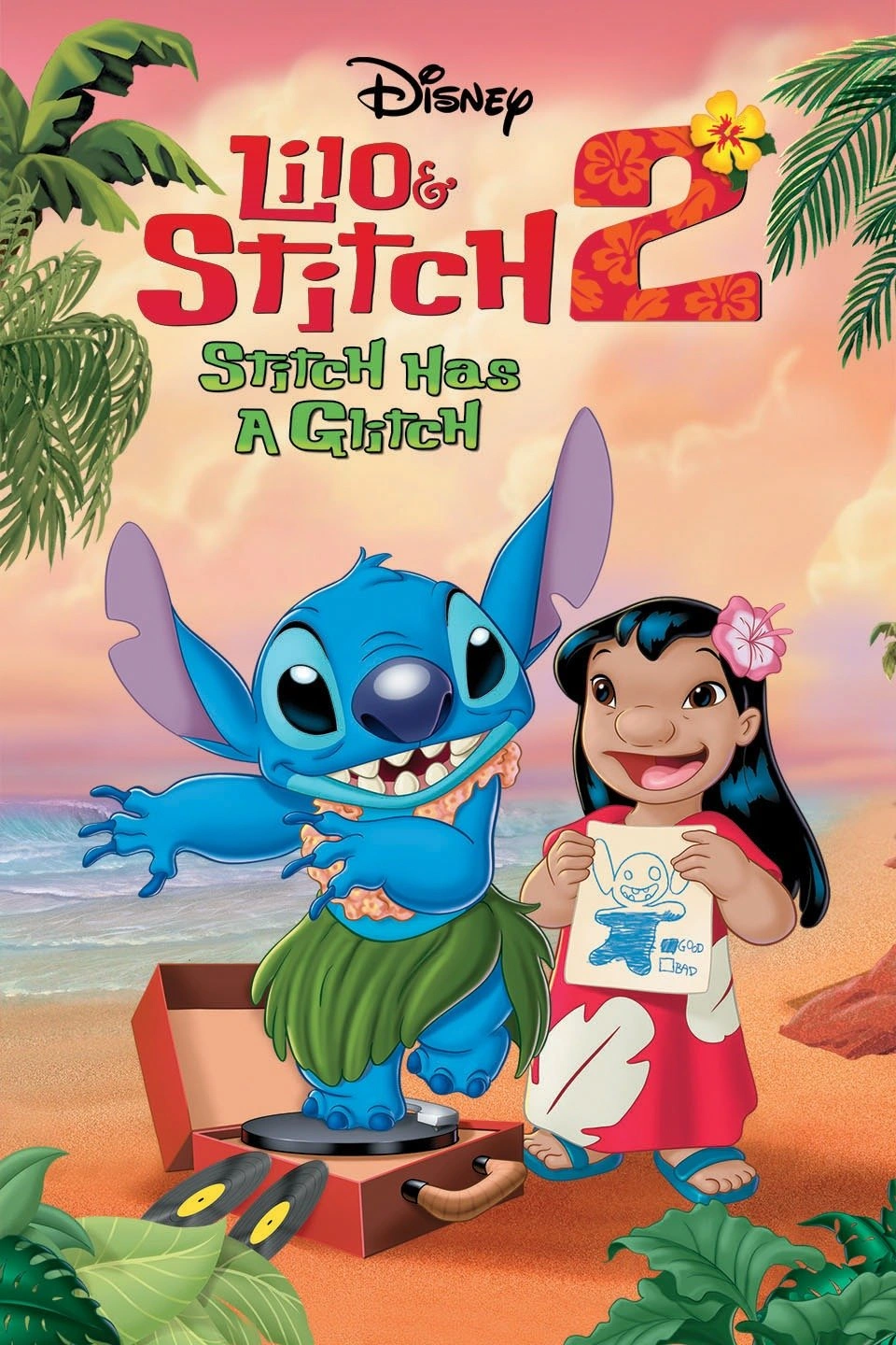 Animated movie poster for Lilo & Stitch 2: Stitch Has a Glitch shows Stitch in a hula skirt dancing, with Lilo smiling and holding a drawing of Stitch on a tropical beach background.